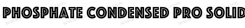 Phosphate Condensed Pro Solid字体转换